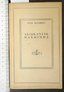 Alışkanlık Hakkında / Felix Ravaisson