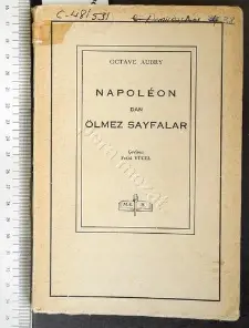 Napoleon dan Ölmez Sayfalar / Octave Aubry