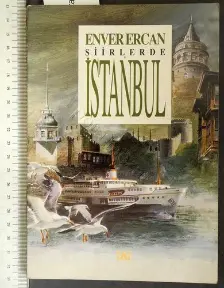 Şiirlerde İstanbul / Enver Ercan