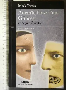 Adem'le Havva'nın Güncesi ve Seçme Öyküler / Mark Twain